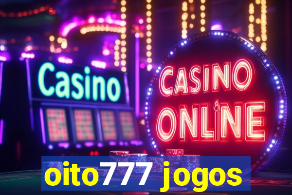 oito777 jogos